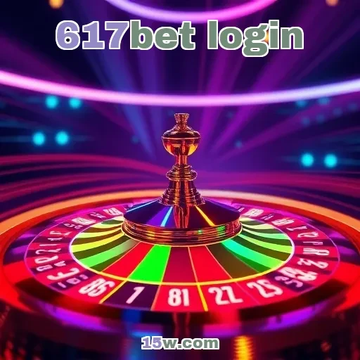 617bet login: Descubra como acessar e aproveitar suas vantagens