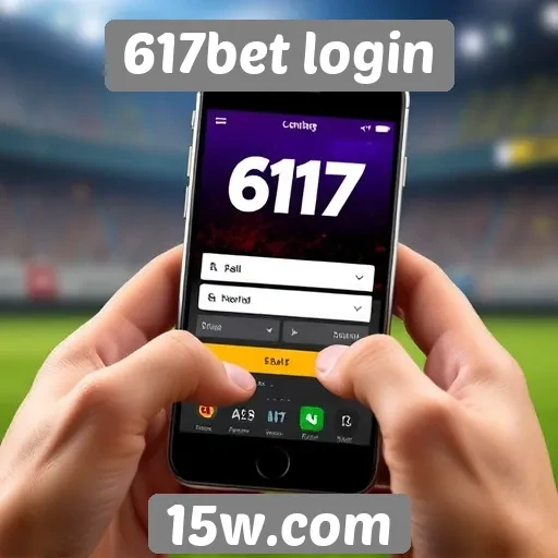 Facilidade de uso do 617bet login em dispositivos móveis